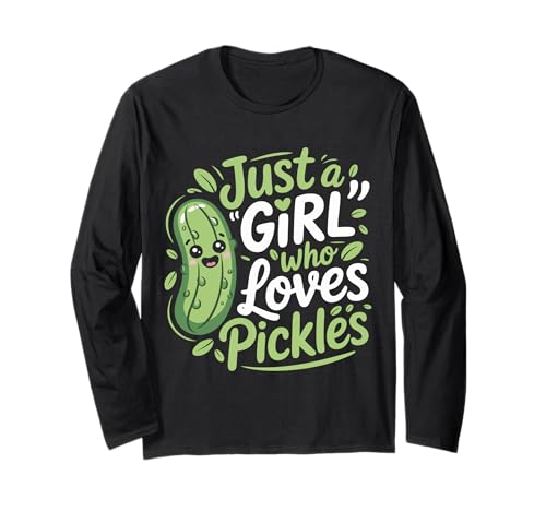 Gurke Nur ein Mädchen, das Gurken liebt Langarmshirt Gurke Nur ein Mädchen, das Gurken liebt Langarmshirt von Pickle Dill Pickles Cucumber