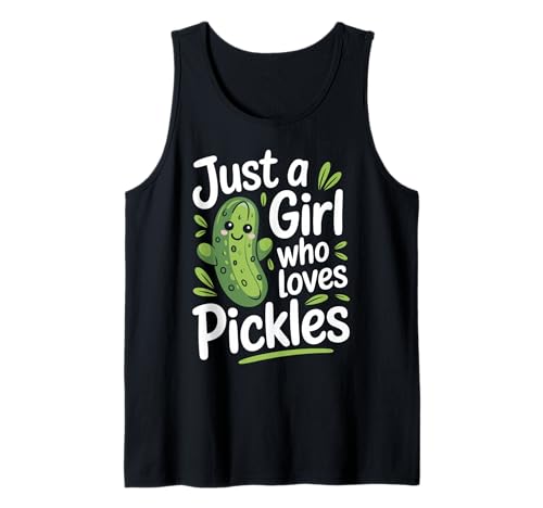 Gurke Nur ein Mädchen, das Gurken liebt Tank Top von Pickle Dill Pickles Cucumber
