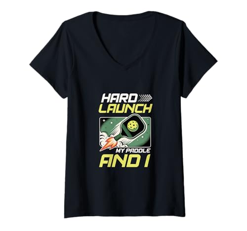 Damen Hard Launch My Paddle and I Lustiger Pickleball-Sportliebha T-Shirt mit V-Ausschnitt von Pickleball-Spieler Lustiges Pickleball-Wettkampf
