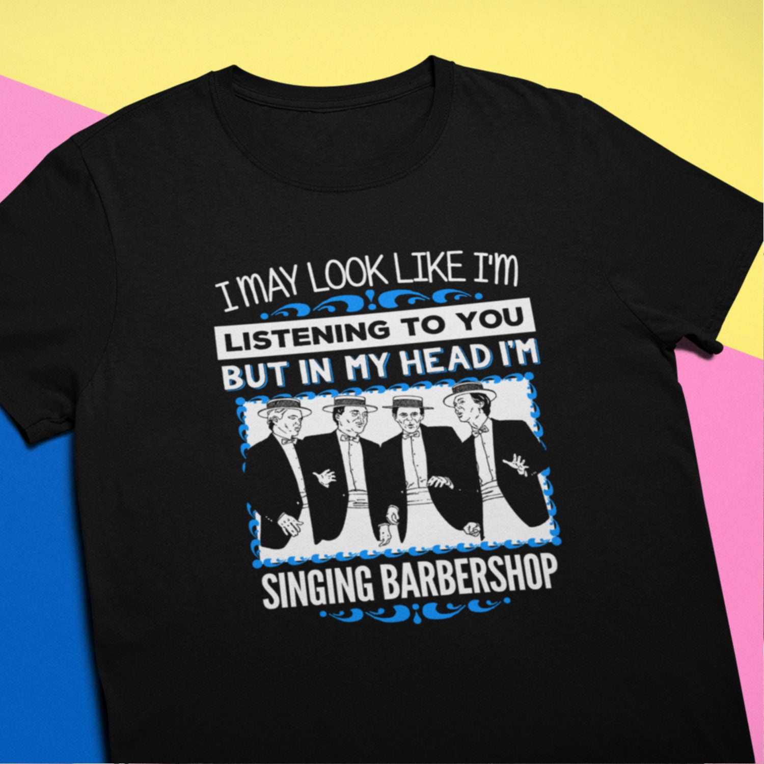 Barbershop Harmonie T-Shirt/in Meinem Kopf Ich Singe Schwarz Marine Blau Gruppe Shirt Barbershop Harmonie T-Shirt/in Meinem Kopf Ich Singe Schwarz Marine Blau Gruppe Shirt von PicksPlaceGifts