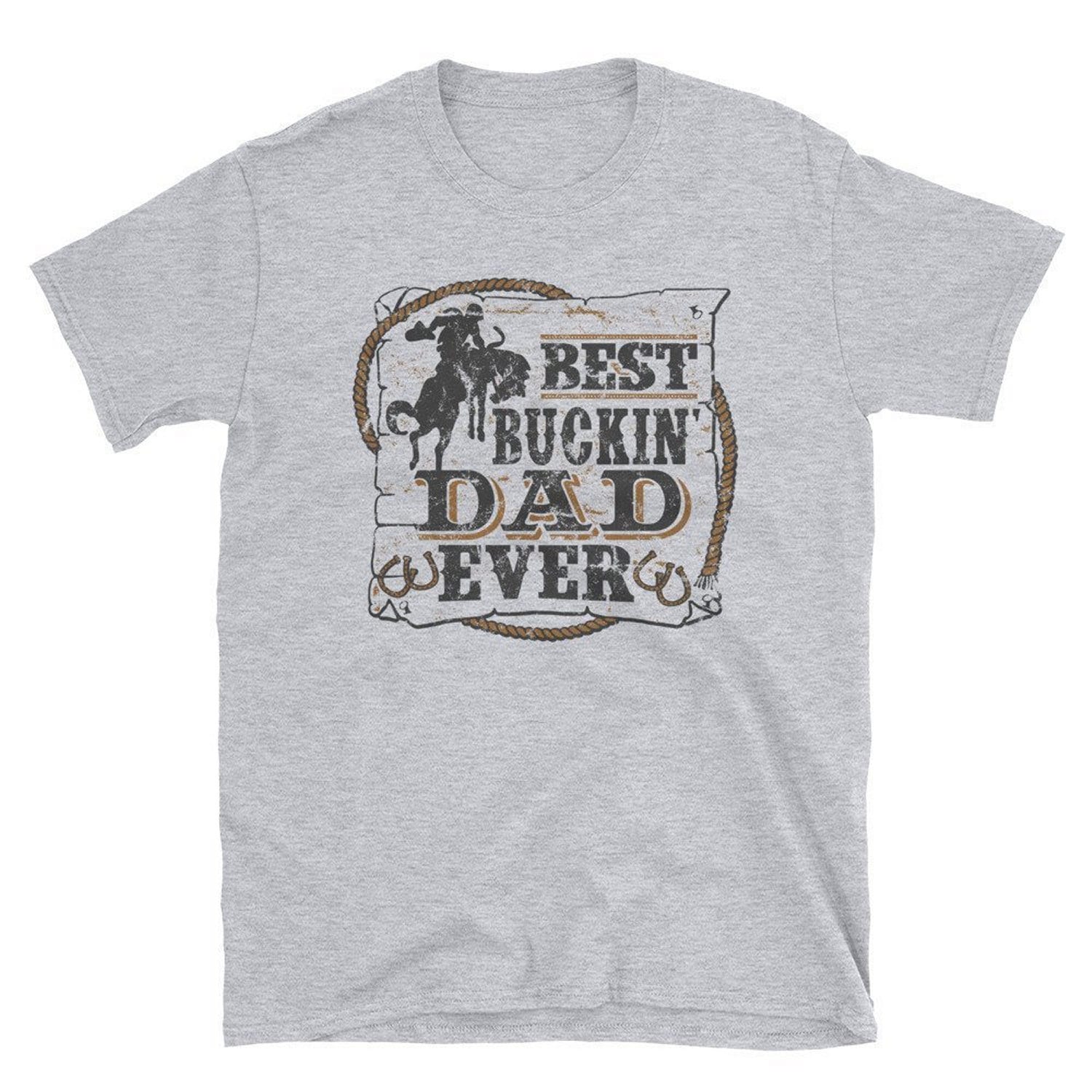 Best Buckin Dad Ever Shirt/Lustiges Vatertags Rodeo Geschenk Western Reiter Cowboy Best Buckin Dad Ever Shirt/Lustiges Vatertags Rodeo Geschenk Western Reiter Cowboy von PicksPlaceGifts