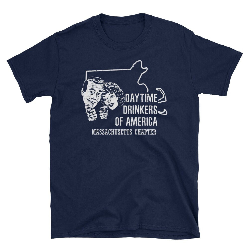 Tagestrinker Shirt Von Amerika Massachusetts Kapitel Lustiges Party T-Shirt Tagestrinker Shirt Von Amerika Massachusetts Kapitel Lustiges Party T-Shirt von PicksPlaceGifts