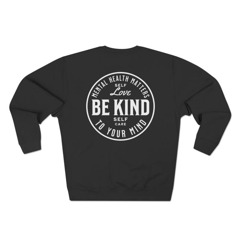 Sweatshirt Unisex - "Be Kind To Your Mind"- Großes Logo in Weiß Auf Dem Rücken Sweatshirt Unisex - "Be Kind To Your Mind"- Großes Logo in Weiß Auf Dem Rücken von PicturePoesie