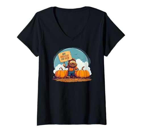 Damen Will Harvest for Pie T-Shirt mit V-Ausschnitt Damen Will Harvest for Pie T-Shirt mit V-Ausschnitt von Pie Harvest Phrase Effort Festival Pumpkin Feast