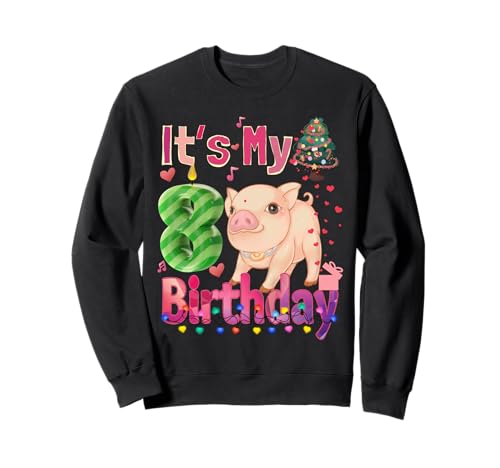 It's My Birthday Mädchen Schwein 8 Jahre alt Mädchen Sweatshirt von Pig Birthday