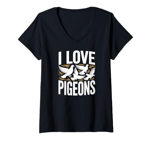 Damen I Love Pigeons Urban Vogelbeobachtung Racing Fancier T-Shirt mit V-Ausschnitt von Pigeon Lover Racing Fancier Birdwatching Fan