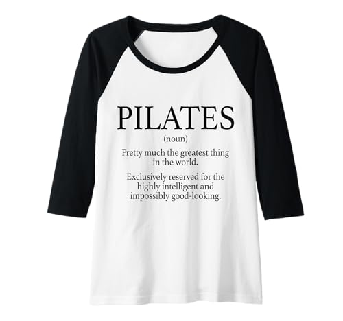 Damen Pilates Definition Lustig Yoga Pilates Lehrer Sport Raglan Damen Pilates Definition Lustig Yoga Pilates Lehrer Sport Raglan von Pilates Apparel & Gifts