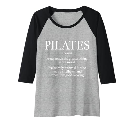 Damen Pilates Definition Lustig Yoga Pilates Lehrer Sport Raglan von Pilates Apparel & Gifts