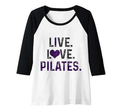 Damen Pilates Live Love Lustig Yoga Pilates Lehrer Sport Raglan Damen Pilates Live Love Lustig Yoga Pilates Lehrer Sport Raglan von Pilates Apparel & Gifts