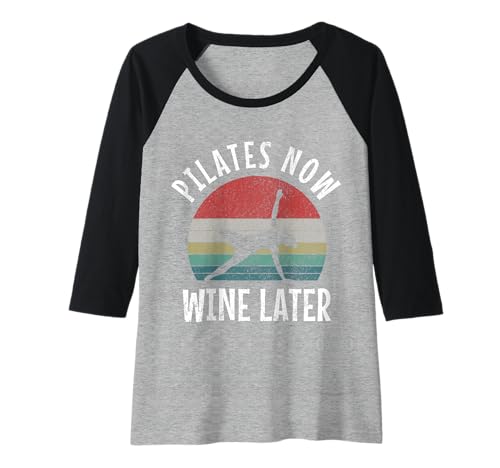 Damen Pilates Now Wine Later Lustiger Yoga Pilates Instruktor Sport Raglan Damen Pilates Now Wine Later Lustiger Yoga Pilates Instruktor Sport Raglan von Pilates Apparel & Gifts