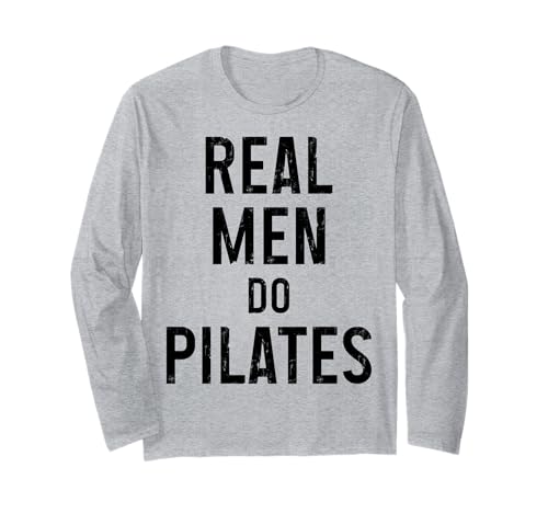 Echte Männer Machen Pilates Lustiger Pilates-Instruktor Langarmshirt von Pilates Apparel & Gifts