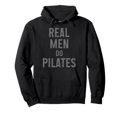 Echte Männer Machen Pilates Lustiger Pilates-Instruktor Pullover Hoodie von Pilates Apparel & Gifts