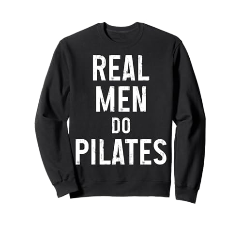Echte Männer Machen Pilates Lustiger Yoga Pilates Instruktor Sport Sweatshirt von Pilates Apparel & Gifts