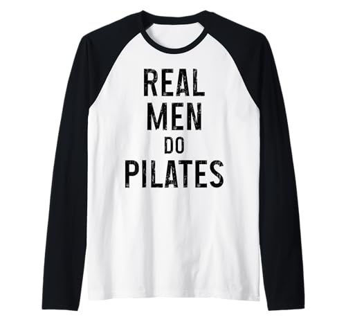 Herren Echte Männer Machen Pilates Lustiger Pilates-Instruktor Raglan von Pilates Apparel & Gifts