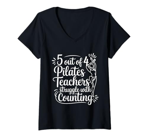 Damen 5 Out of 4 Pilates Teachers Struggle with Counting - T-Shirt mit V-Ausschnitt Damen 5 Out of 4 Pilates Teachers Struggle with Counting - T-Shirt mit V-Ausschnitt von Pilates Humor Miscount Momente