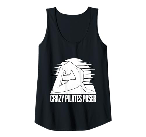 Damen Pilates Enthusiasten Crazy Pilates Poser Pilates Tank Top von Pilates Sprüche Designs Für Frauen Männer