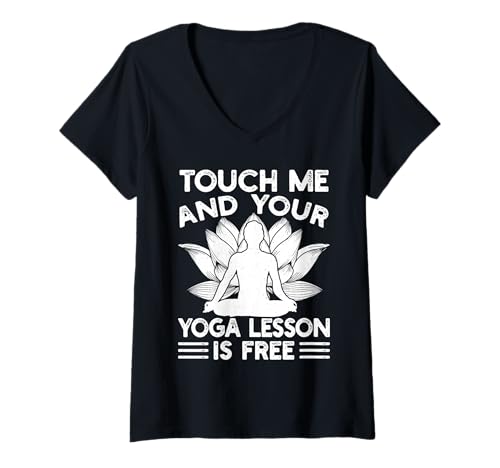 Damen Pilates Enthusiasten Touch Me & Your Yoga Lesson Free T-Shirt mit V-Ausschnitt von Pilates Sprüche Designs Für Frauen Männer