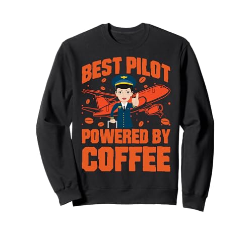 Bester Pilot, angetrieben von Coffee Funny Woman Pilot Airplane Sweatshirt von Pilot Christmas Funny Airline Present