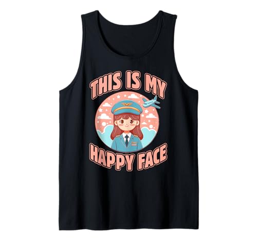 Das ist mein Happy Face Funny Woman Pilot Airplane Tank Top Das ist mein Happy Face Funny Woman Pilot Airplane Tank Top von Pilot Christmas Funny Airline Present