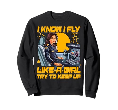 Ich weiß, ich fliege wie ein Mädchen, versuche mitzuhalten. Frauen Sweatshirt Ich weiß, ich fliege wie ein Mädchen, versuche mitzuhalten. Frauen Sweatshirt von Pilot Christmas Funny Airline Present