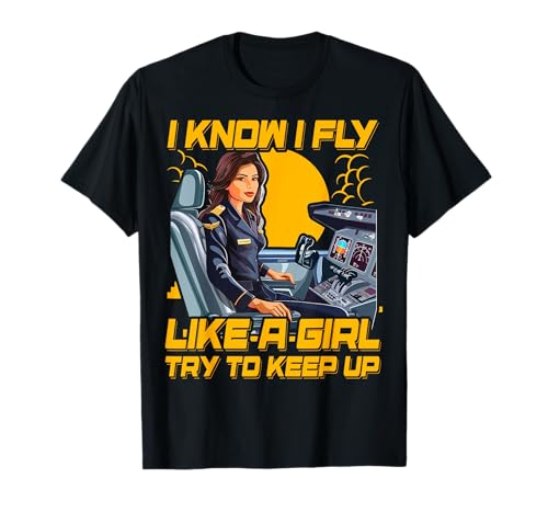 Ich weiß, ich fliege wie ein Mädchen, versuche mitzuhalten. Frauen T-Shirt Ich weiß, ich fliege wie ein Mädchen, versuche mitzuhalten. Frauen T-Shirt von Pilot Christmas Funny Airline Present
