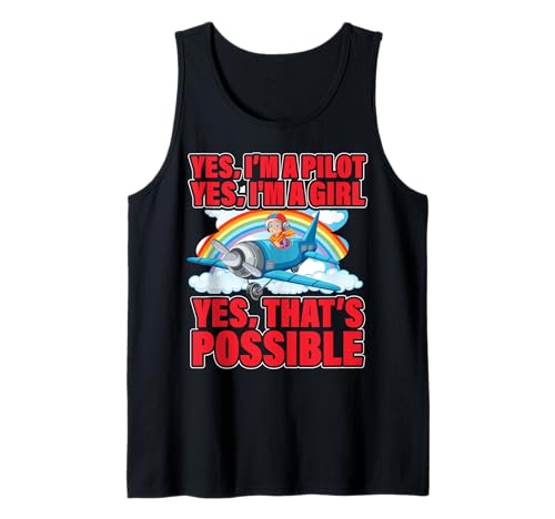 Ja ich bin Pilot Ja ich bin ein Mädchen Ja das ist möglich Tank Top von Pilot Christmas Funny Airline Present