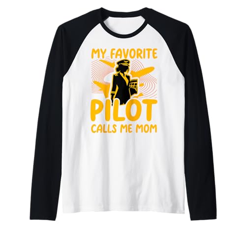 Mein Lieblingspilot nennt mich Mama Funny Woman Pilot Airplane Raglan Mein Lieblingspilot nennt mich Mama Funny Woman Pilot Airplane Raglan von Pilot Christmas Funny Airline Present