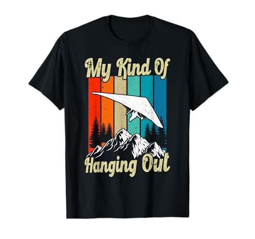 Drachenflieger My Kind of Hanging out Gliding Hängegleiter T-Shirt von Piloten Geschenk Hängegleiter Gliding Shirt Flug