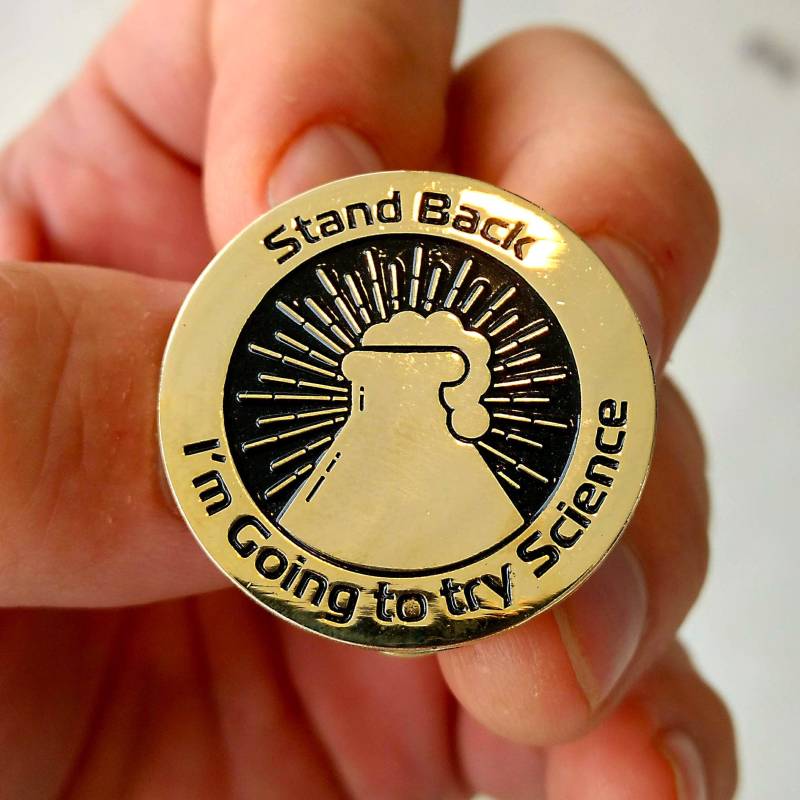 stand Back I'm Going To Try Science - Anstecknadel Emaille Pin Hutnadel, Lustige Pins, Pin, Hutnadel von PinAlchemy