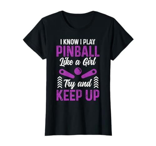 Pinball Girl Arcade Spiel Retro Vintage Pinball T-Shirt von Pinball Apparel & Gifts
