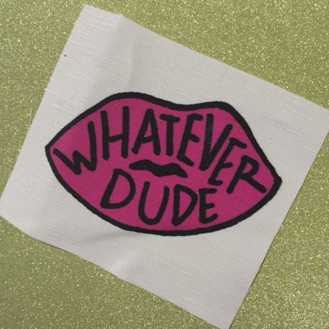 Was Auch Immer Dude Canvas Patch von PindigoGrrrls