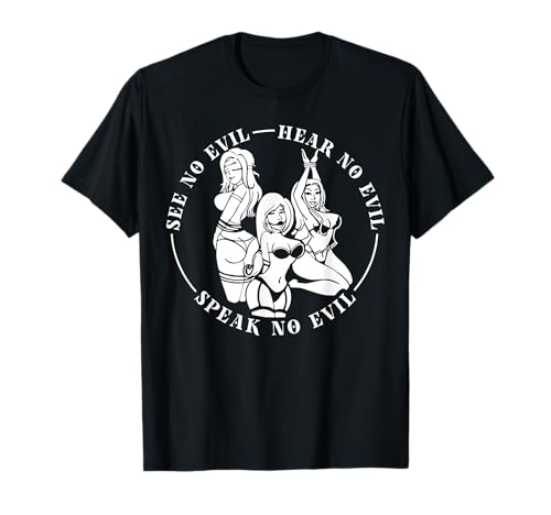 Mädchen sehen Nichts Böses hören Nichts Böses sprechen Männer Lustig T-Shirt Mädchen sehen Nichts Böses hören Nichts Böses sprechen Männer Lustig T-Shirt von PineShop