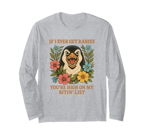 Lustig Pinguin Tollwut Beiß Liste Shirt Männer Frauen Langarmshirt Lustig Pinguin Tollwut Beiß Liste Shirt Männer Frauen Langarmshirt von Pinguin Humor Lustig Tiere Sprüche Kleidung