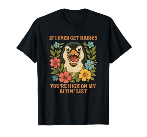 Lustig Pinguin Tollwut Beiß Liste Shirt Männer Frauen T-Shirt Lustig Pinguin Tollwut Beiß Liste Shirt Männer Frauen T-Shirt von Pinguin Humor Lustig Tiere Sprüche Kleidung