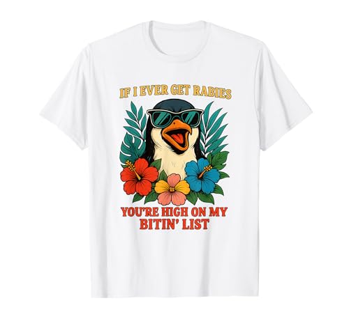 Lustig Pinguin Tollwut Beiß Liste Shirt Männer Frauen T-Shirt Lustig Pinguin Tollwut Beiß Liste Shirt Männer Frauen T-Shirt von Pinguin Humor Lustig Tiere Sprüche Kleidung