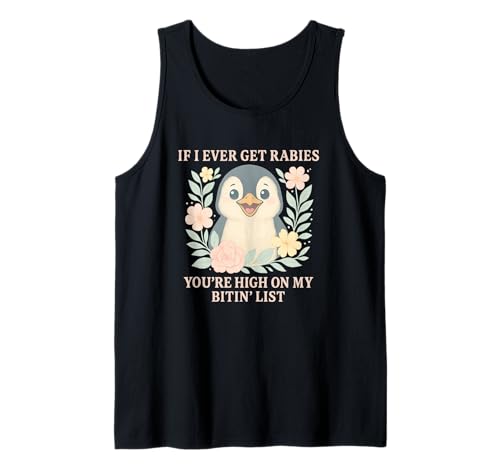 Lustig Pinguin Tollwut Beiß Liste Shirt Männer Frauen Tank Top Lustig Pinguin Tollwut Beiß Liste Shirt Männer Frauen Tank Top von Pinguin Humor Lustig Tiere Sprüche Kleidung