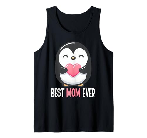 Best Mom Ever Süßes Pinguin Mama Muttertag Penguin Mom Tank Top Best Mom Ever Süßes Pinguin Mama Muttertag Penguin Mom Tank Top von Pinguin Mama Mutter Geschenke Muttertag