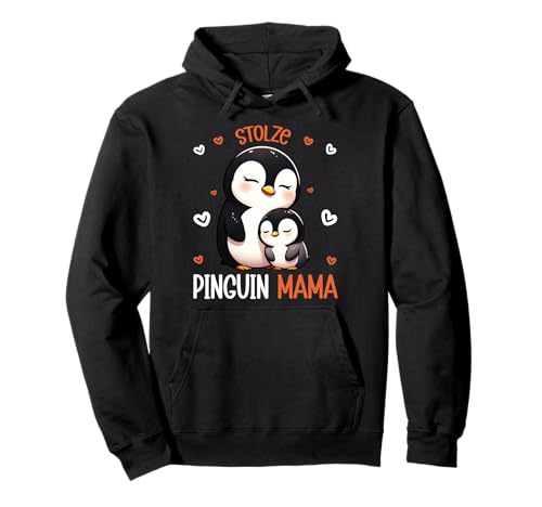 Stolze Pinguin Mama Muttertag Süßes Penguin Mom Pullover Hoodie Stolze Pinguin Mama Muttertag Süßes Penguin Mom Pullover Hoodie von Pinguin Mama Mutter Geschenke Muttertag