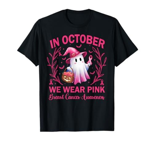 In October We Wear Pink Breast Cancer Women Halloween T-Shirt In October We Wear Pink Breast Cancer Women Halloween T-Shirt von Pink Ghost Halloween Breast Cancer Awareness