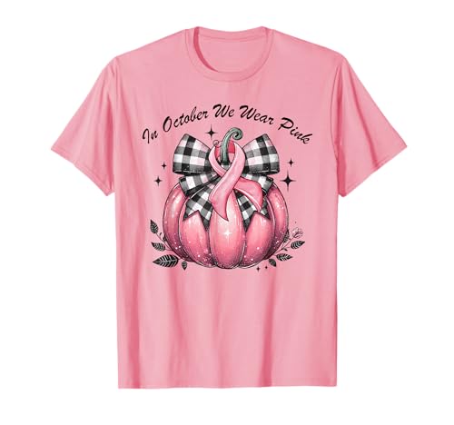 Im Oktober tragen wir rosa Brustkrebs-Hemden für Frauen T-Shirt von Pink Pumpkins Halloween Breast Cancer 2025 Apparel