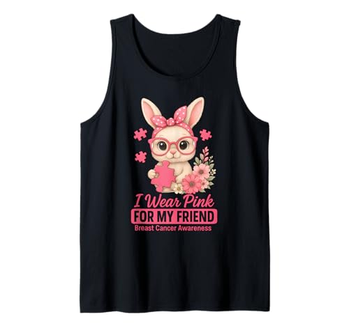 Baby Bunny I Wear Pink for My Friend Brustkrebs-Bewusstsein Tank Top von Pink Ribbon Cute Bunny Bear Apparel Co.