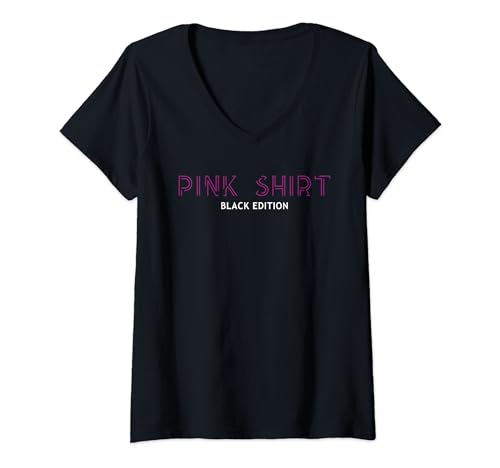 Damen Goth Outfit Sarkasmus Metal Funny Pink Shirt Black Edition T-Shirt mit V-Ausschnitt von Pink Shirt Black Edition Ich Trage Schwarz Goth