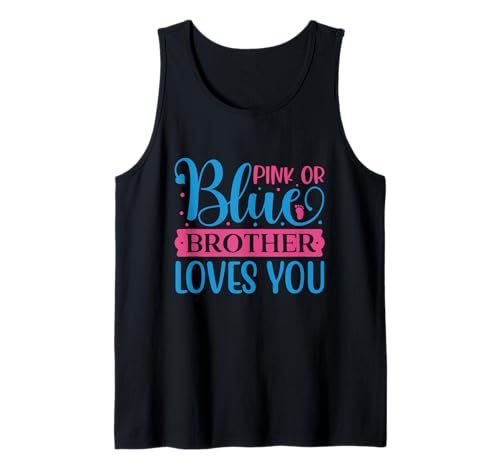 Herren Rosa oder Blau Bruder liebt Dich Tank Top von Pink or Blue Brother Loves You