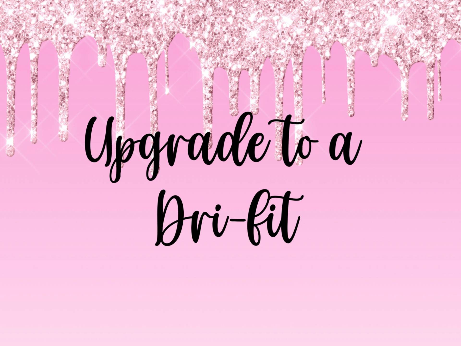 Dri-Fit Upgrde von PinksTshirts