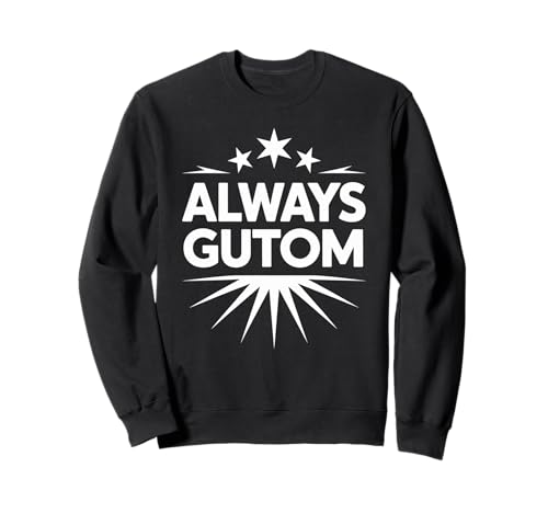 Funny Always Gutom Filipino Hungry Humor Spruch Frauen Männer Sweatshirt von Pinoy Food Lover Tagalog Joke Eating Culture