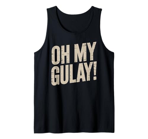 Lustiger Oh My Gulay Filipino Ausdruck Humor Spruch Frauen Männer Tank Top von Pinoy Tagalog Joke Cultural Food Slang Phrase