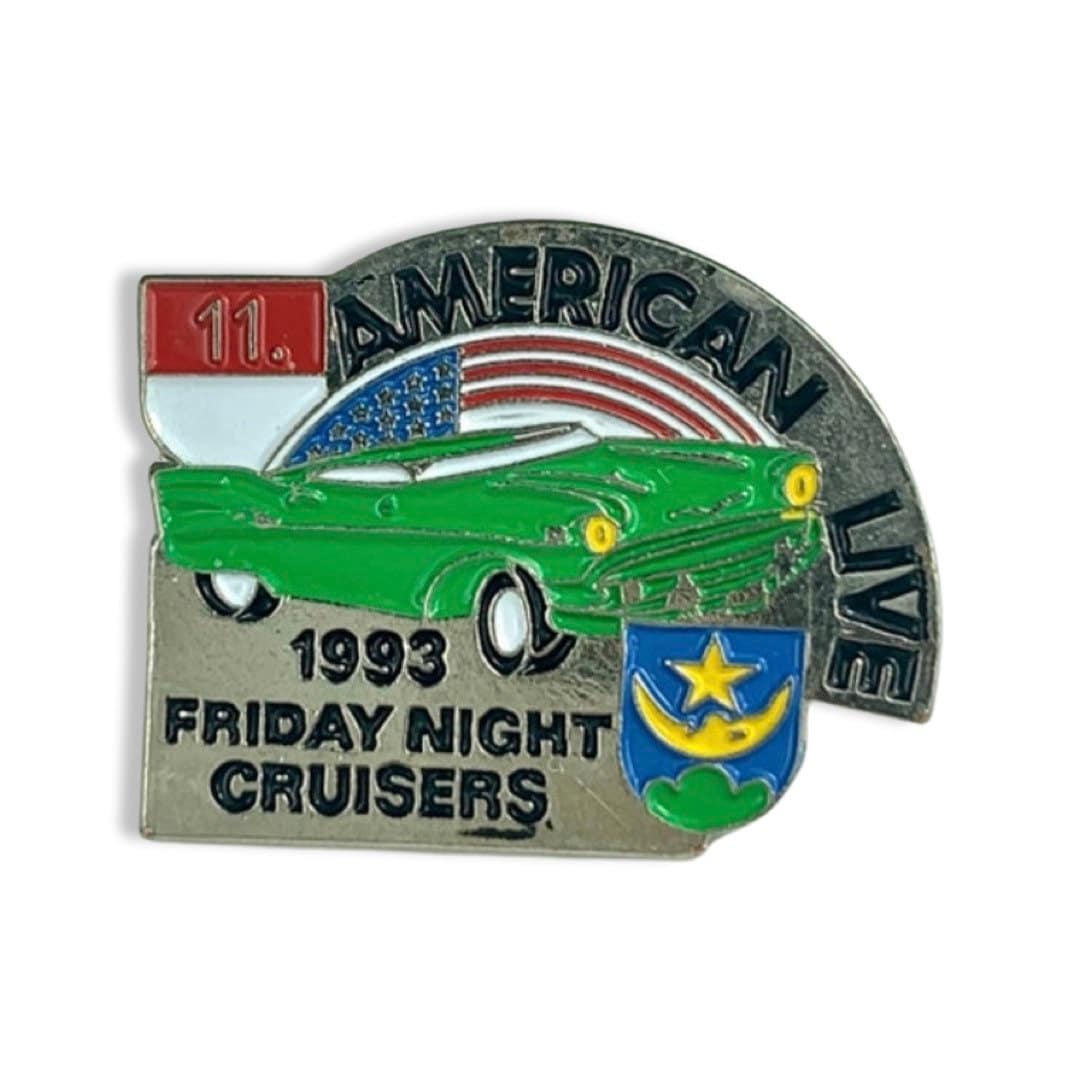 1993 American Live Freitag Night Cruisers Auto Pin von PinsAndSins