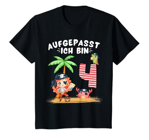 Geburtstag PIRATIN Mädchen Aufgepasst 4 Jahre Piraten Party T-Shirt von Pirat 4. Geburtstag Shirt Geburtstagsgeschenk
