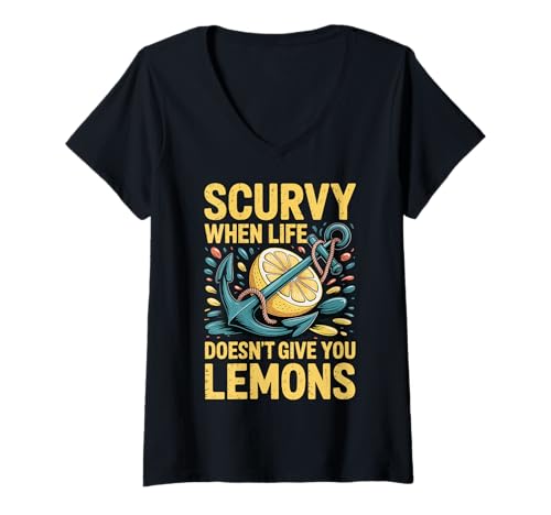 Damen Scurvy When Life Doesn't Give You Lemons T-Shirt mit V-Ausschnitt von Pirat Skorbut Zitrone Vitamin C Lustig