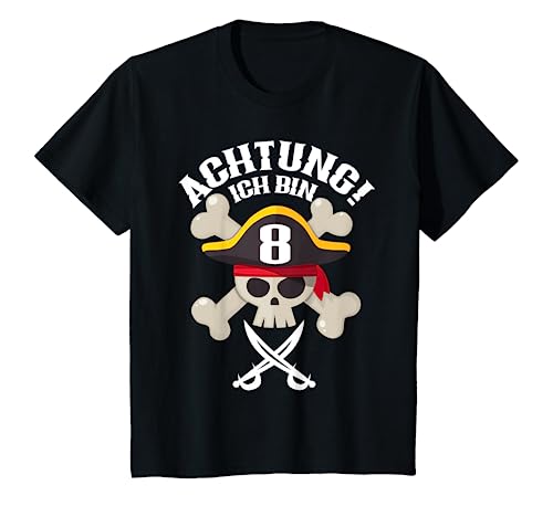 Kinder Pirat 8 Jahre Achtung Ich bin 8 - 8. Geburtstag Jungen T-Shirt von Piraten Jungs Mädchen Kindergeburtstag Geschenke